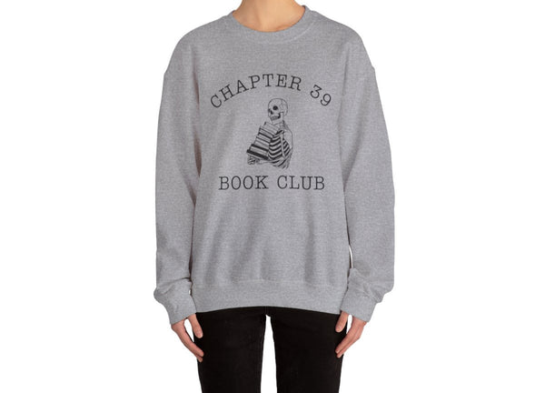 Chapter 39 book club sweatshirt