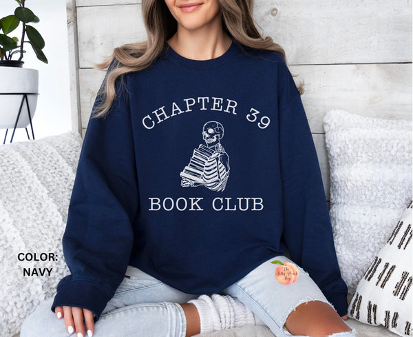 Chapter 39 book club sweatshirt