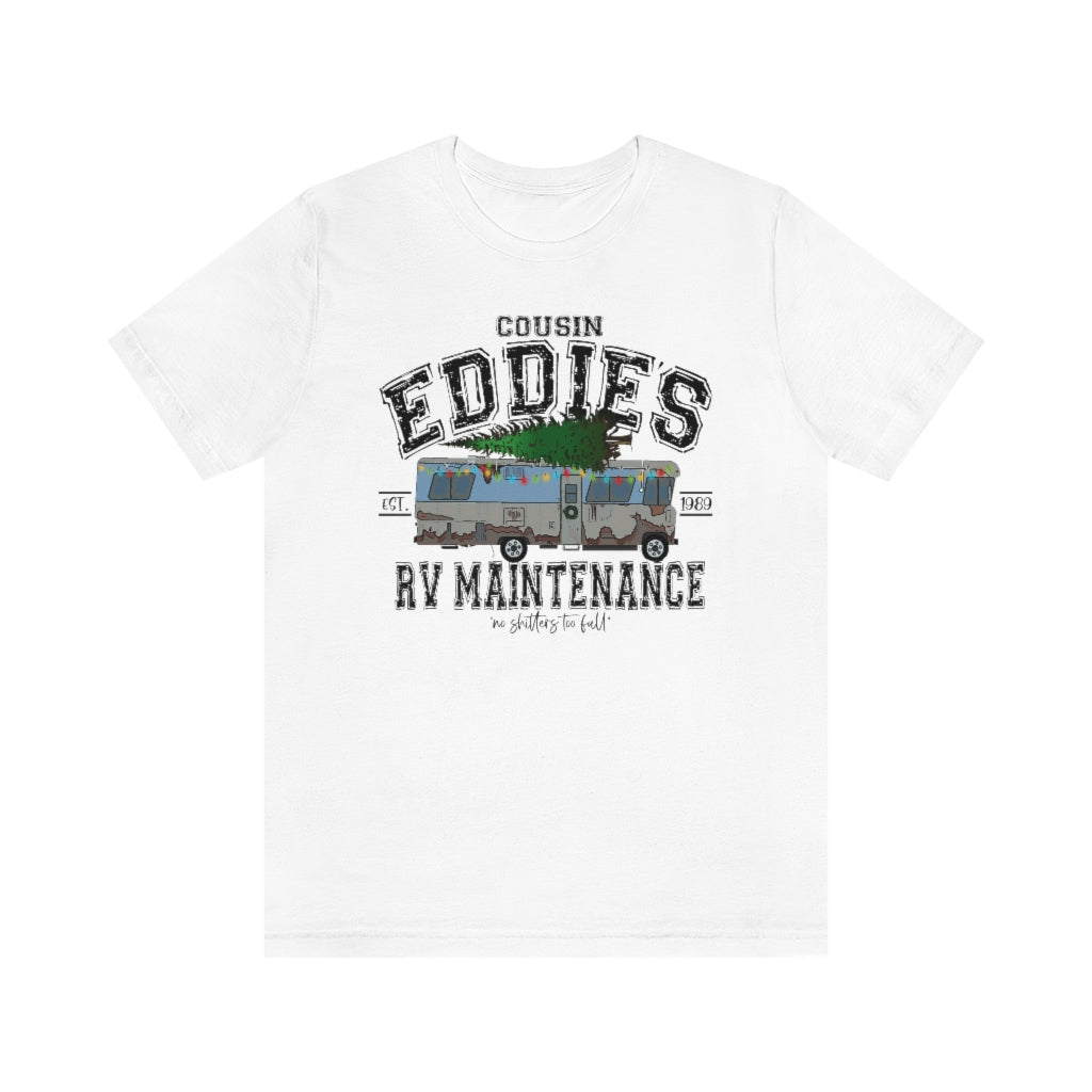 Cousin Eddie's RV Maintenance shirt