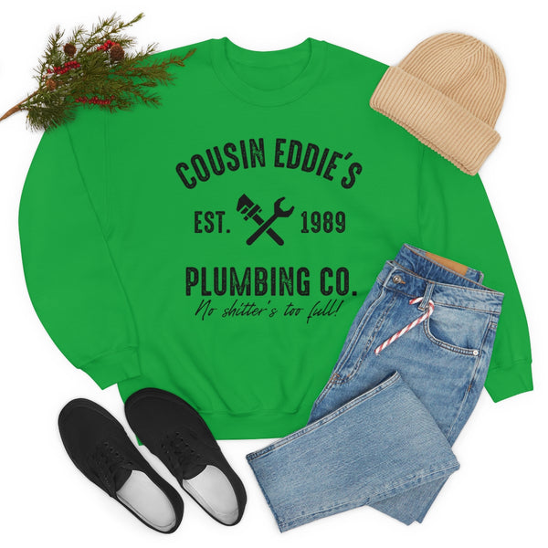 Cousin Eddie's Plumbing Co sweatshirt