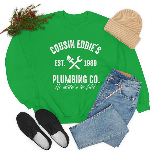 Cousin Eddie's Plumbing sweatshirt