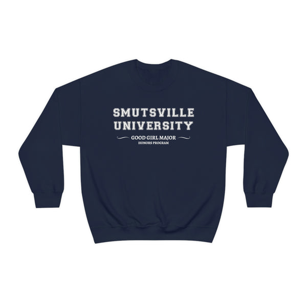 Smutsville University Good Girl sweatshirt