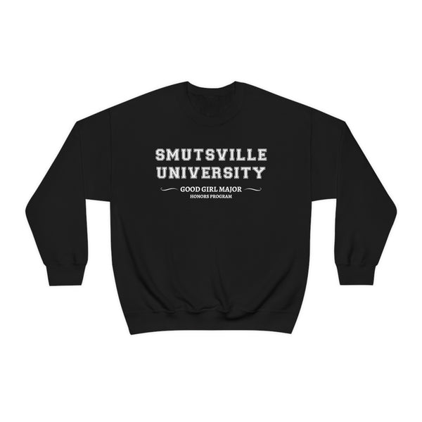 Smutsville University Good Girl sweatshirt