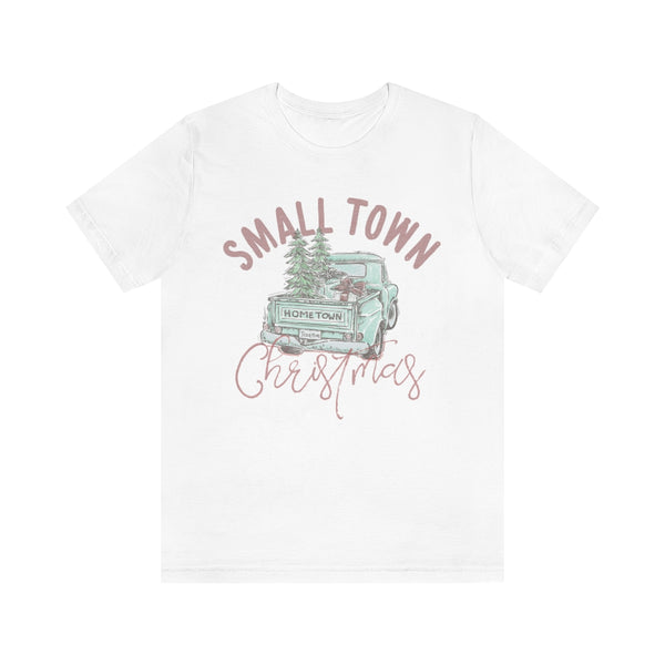 Small Town Christmas shirt