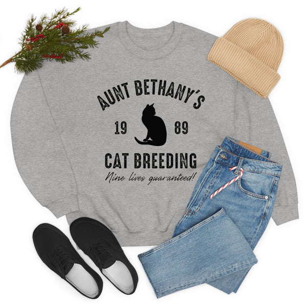 Aunt Bethany's Cat Breeding sweatshirt