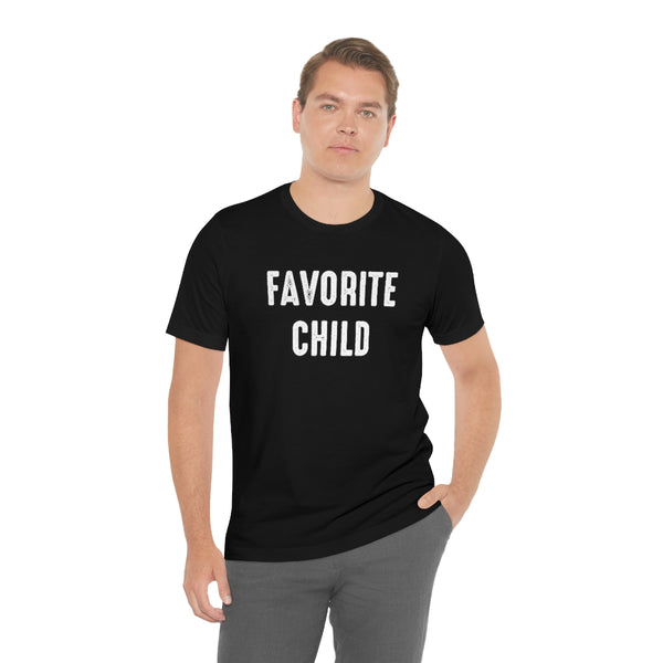 Favorite Child shirt