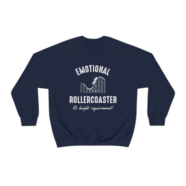 Emotional Rollercoaster sweatshirt