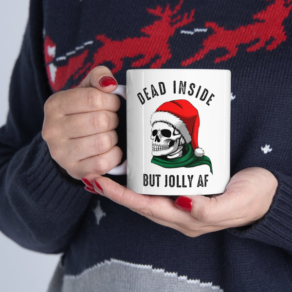 Dead Inside But Jolly AF 11 oz coffee mug