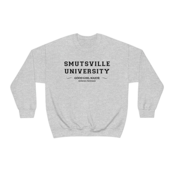 Smutsville University Good Girl sweatshirt