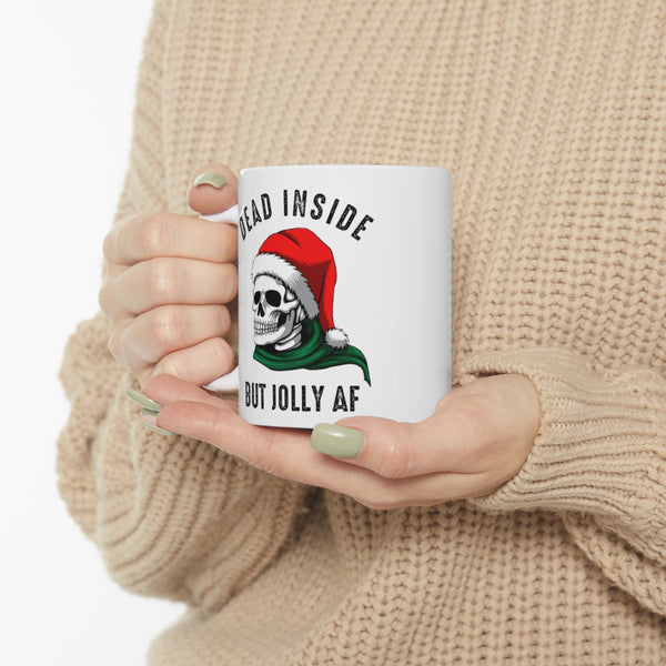 Dead Inside But Jolly AF 11 oz coffee mug