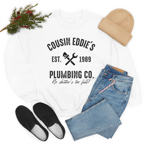 Cousin Eddie's Plumbing sweatshirt