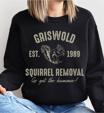 Griswold Squirrel Removal sweatshirt