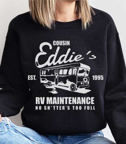 Cousin Eddie's RV Maintenance Sweatshirt