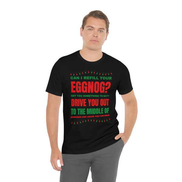 Can I refill your eggnog shirt