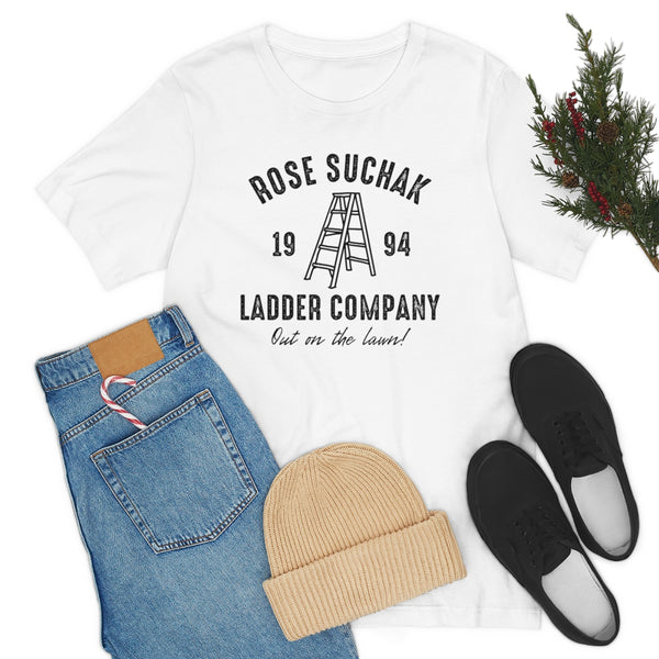 Rose Suchak Ladder Company shirt