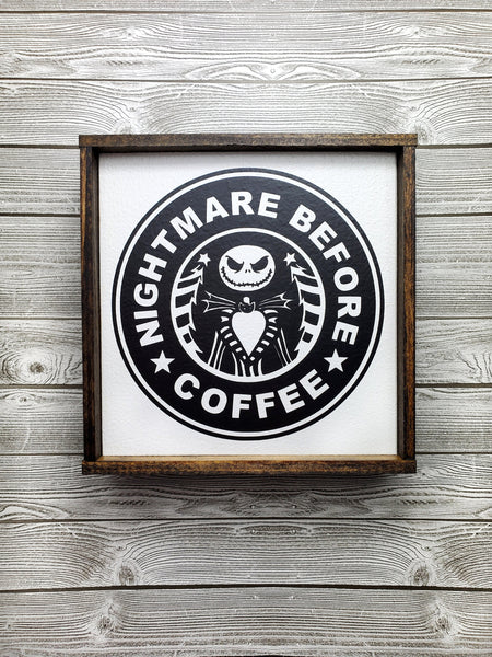 Nightmare Before Coffee sign