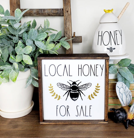 Local Honey For Sale sign