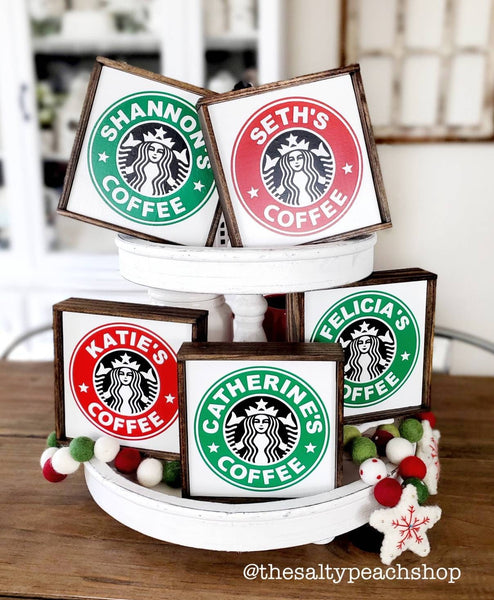 PERSONALIZED top and bottom Starbucks Coffee sign