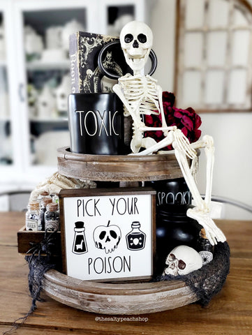 Pick Your Poison Halloween sign