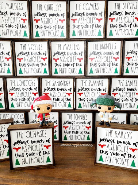 PERSONALIZED jolliest bunch of assholes Christmas Vacation sign