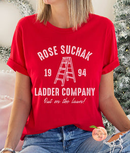 Rose Suchak Ladder Company shirt