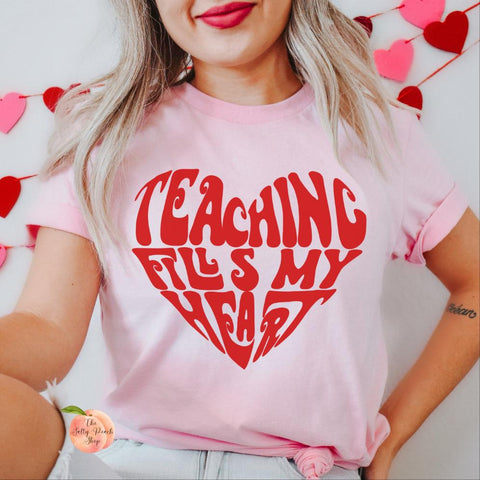 Teaching fills my heart Valentine shirt